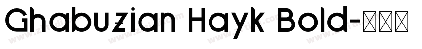 Ghabuzian Hayk Bold字体转换